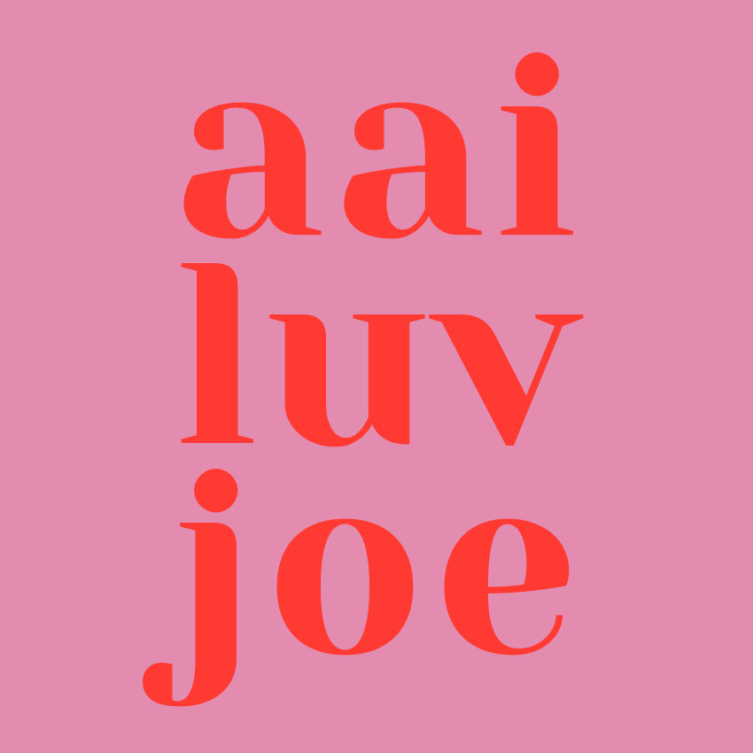 Aai Luv Joe