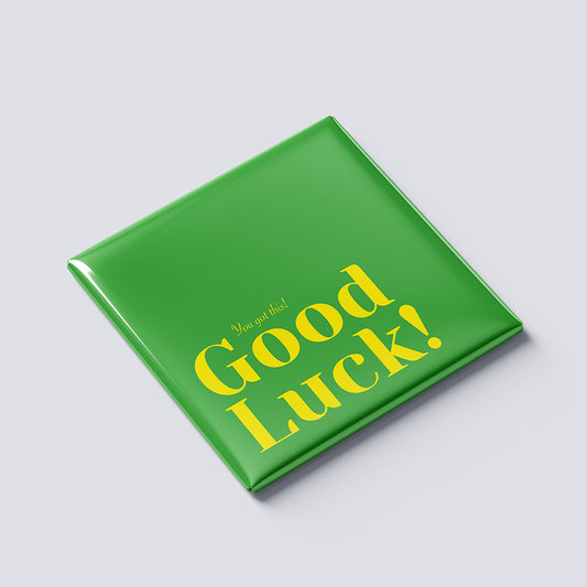 Good Luck
